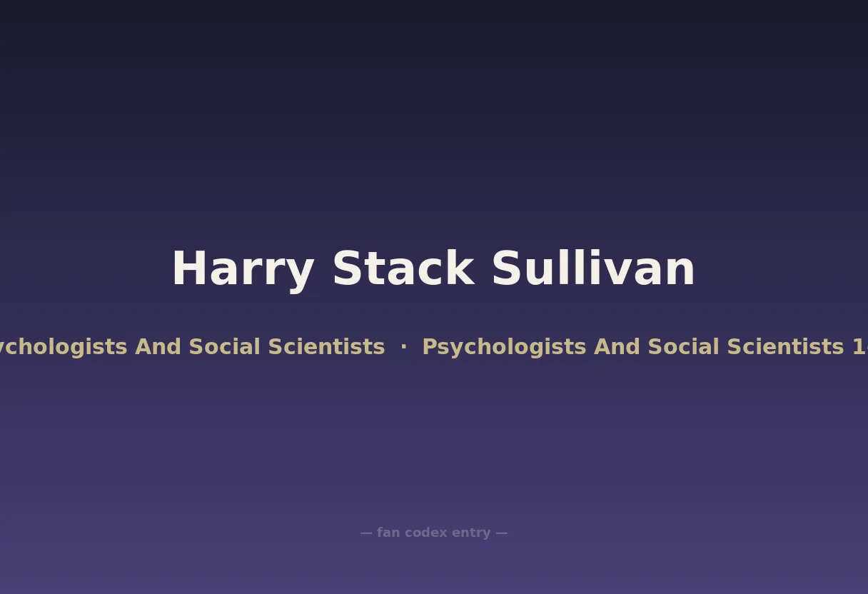 Harry Stack Sullivan