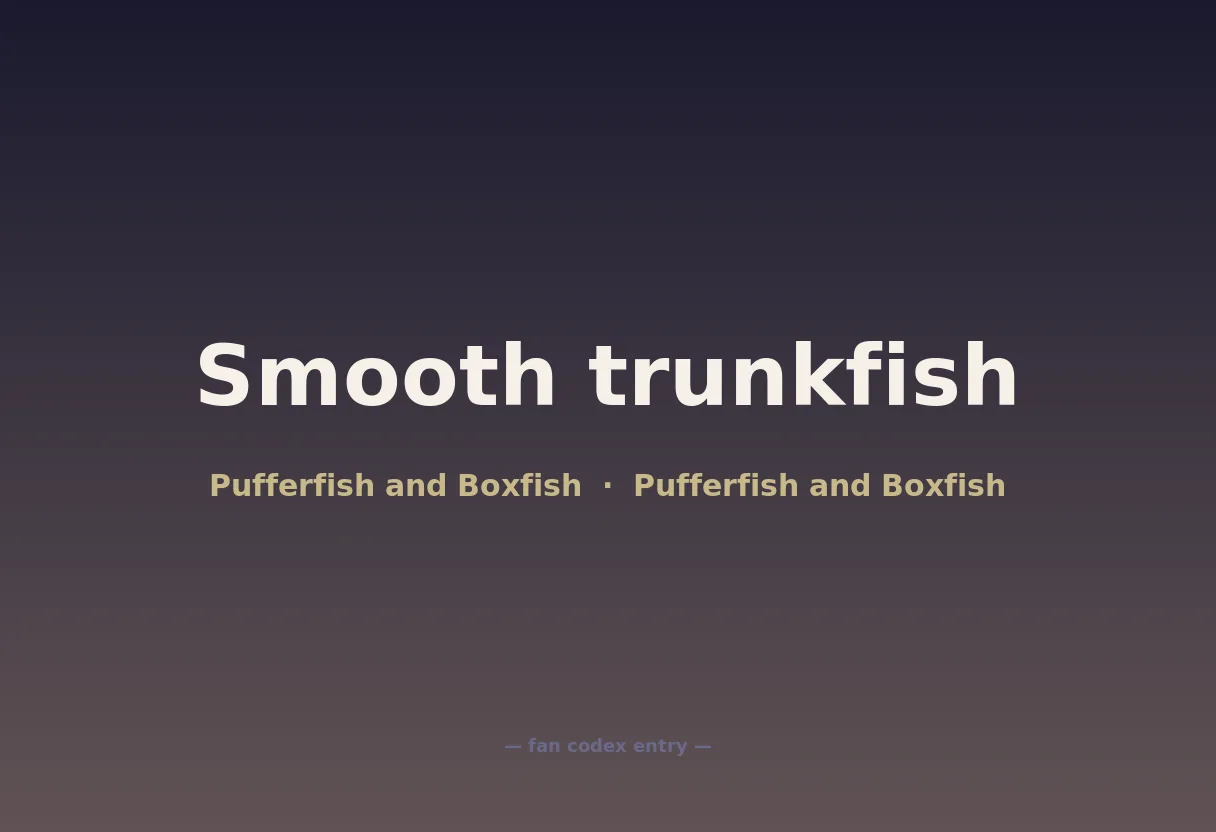 Smooth trunkfish