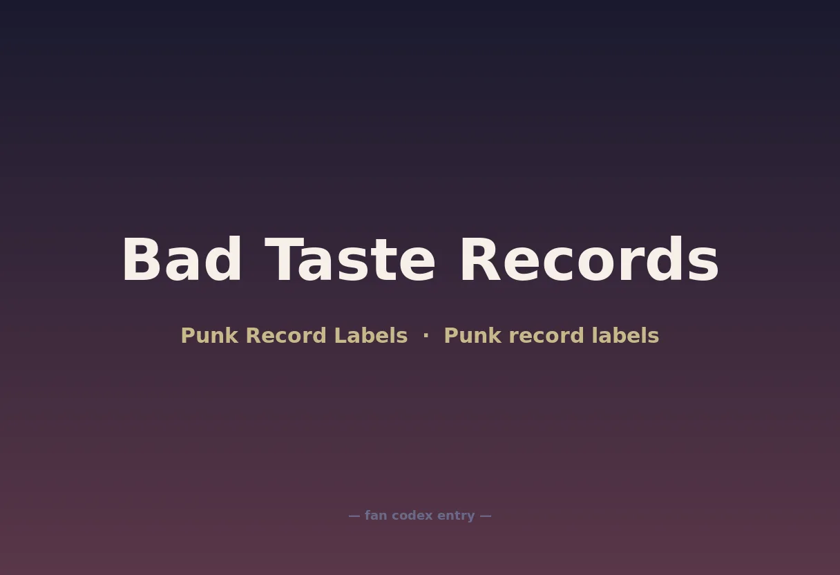 Bad Taste Records