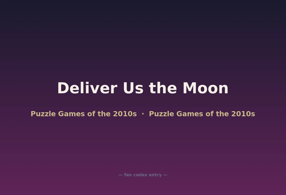 Deliver Us the Moon