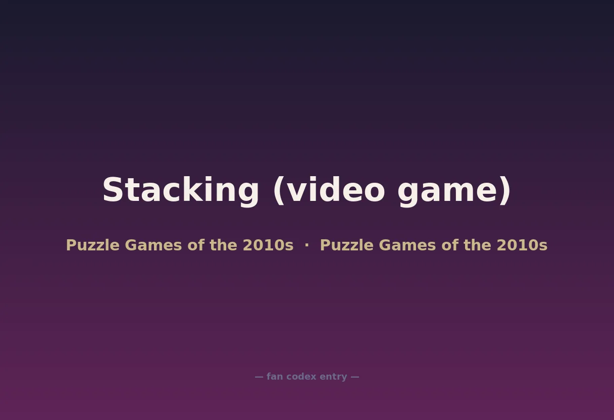 Stacking (video game)
