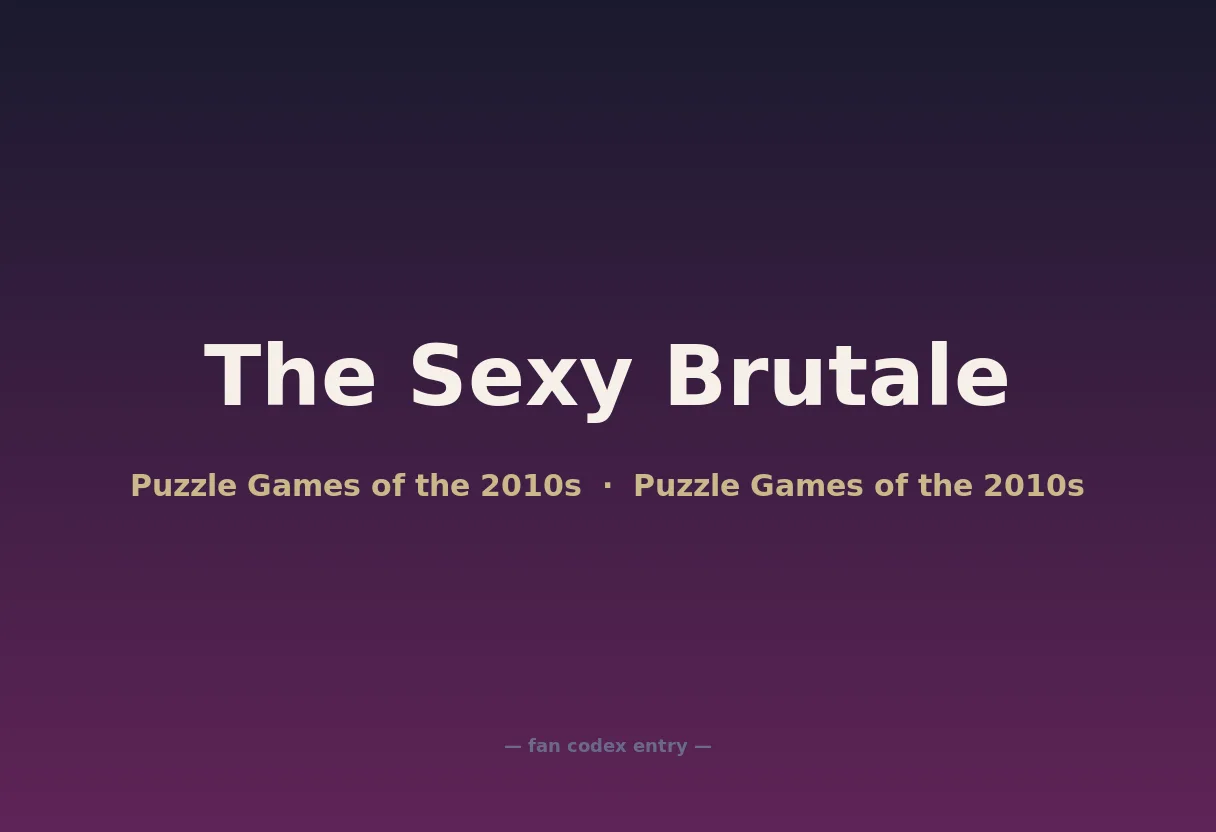 The Sexy Brutale