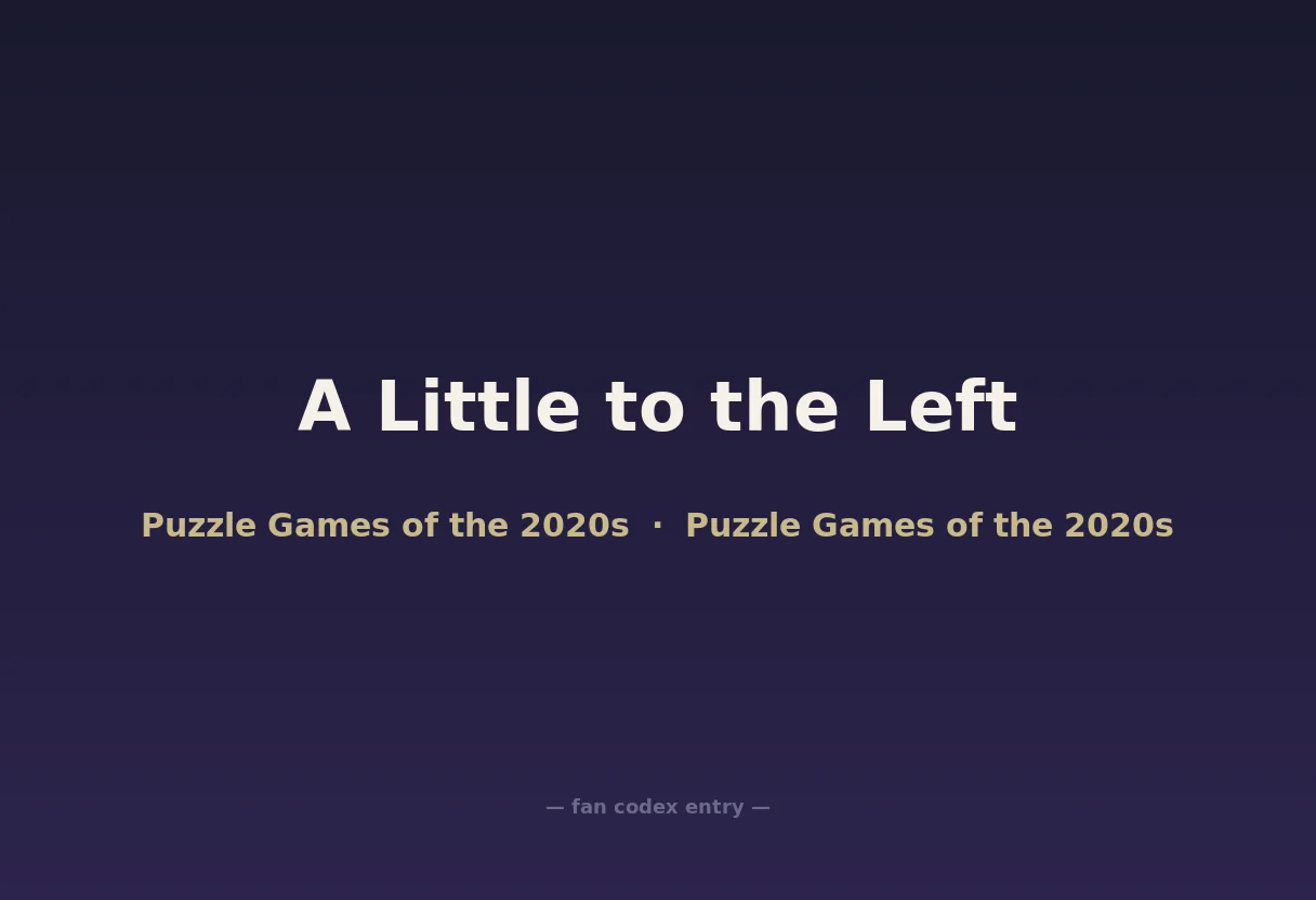 A Little to the Left