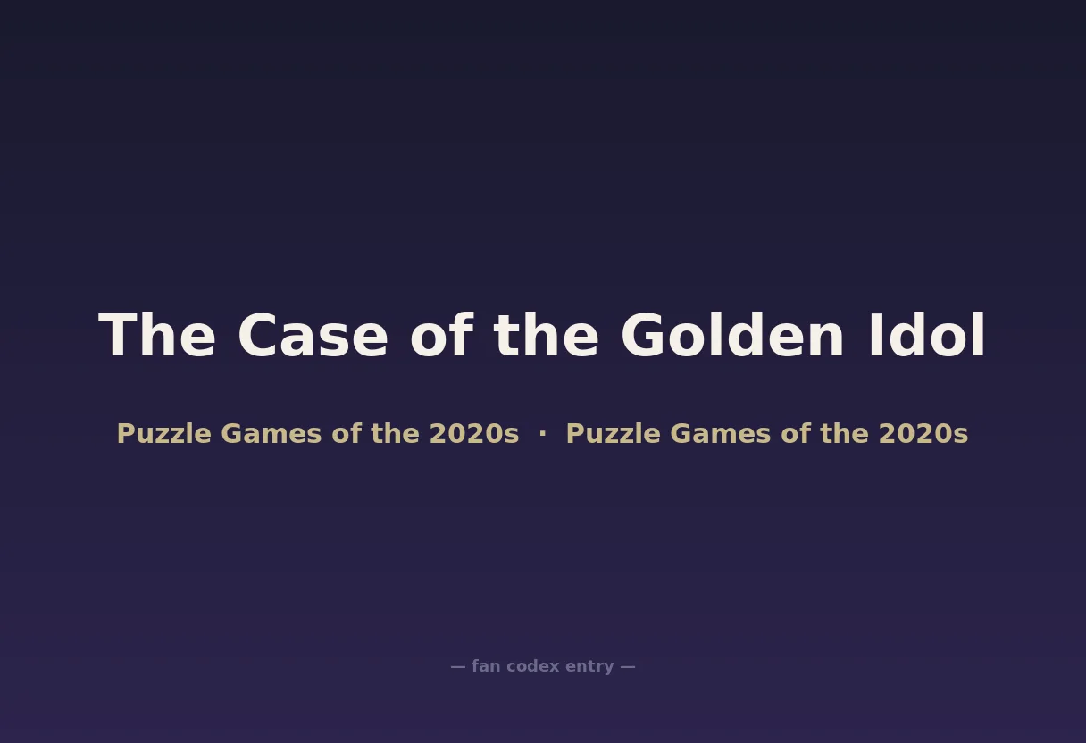The Case of the Golden Idol