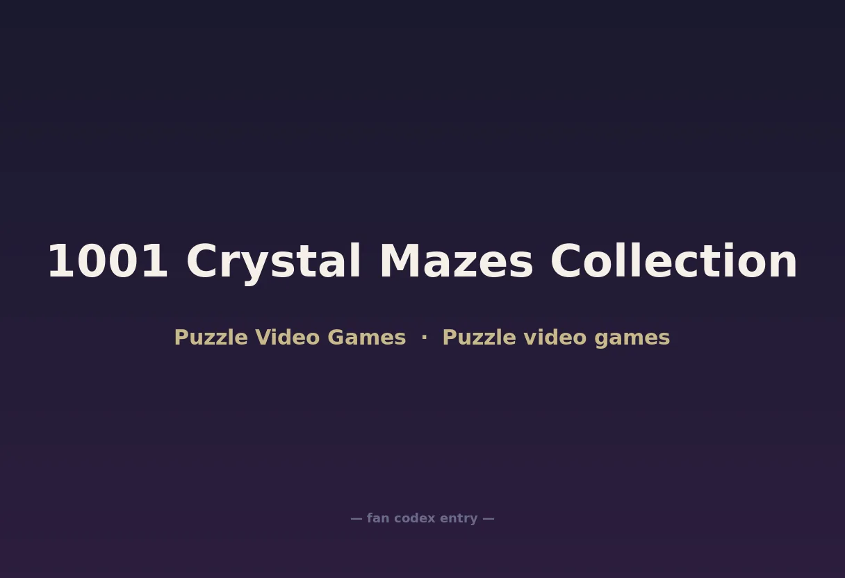 1001 Crystal Mazes Collection
