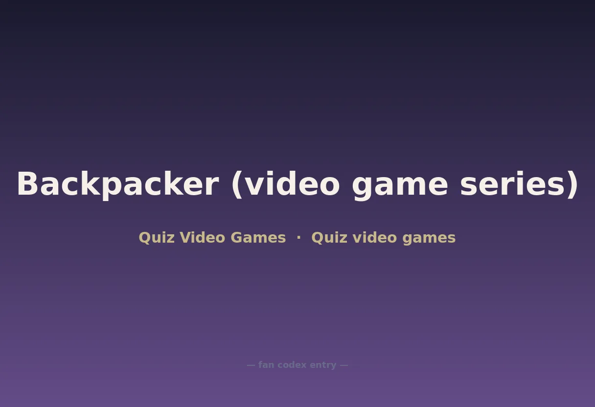 Backpacker (video game series)
