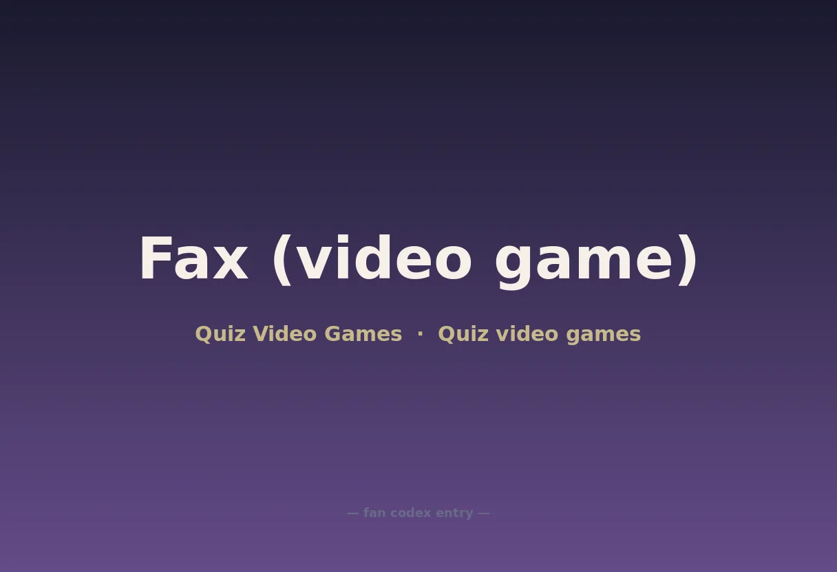 Fax (video game)