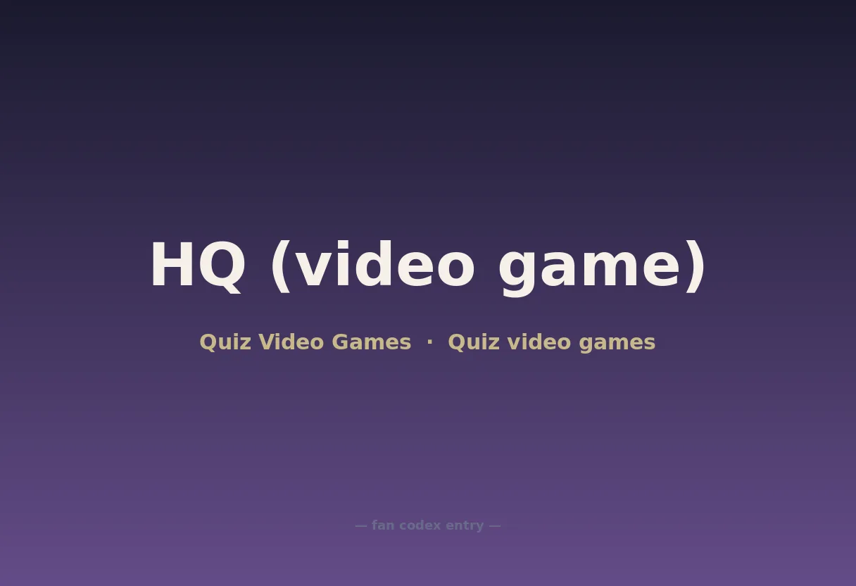 HQ (video game)