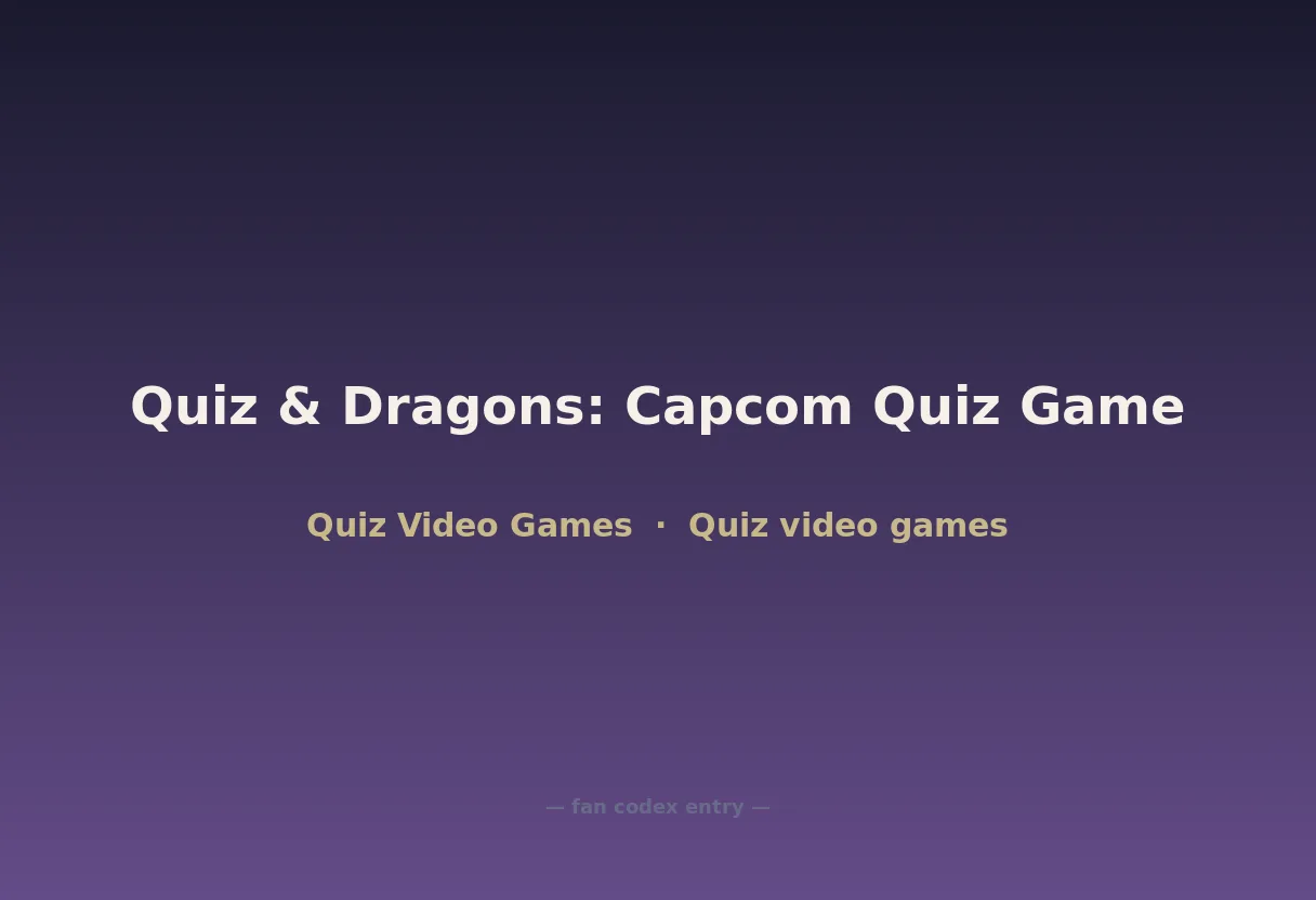 Quiz & Dragons: Capcom Quiz Game