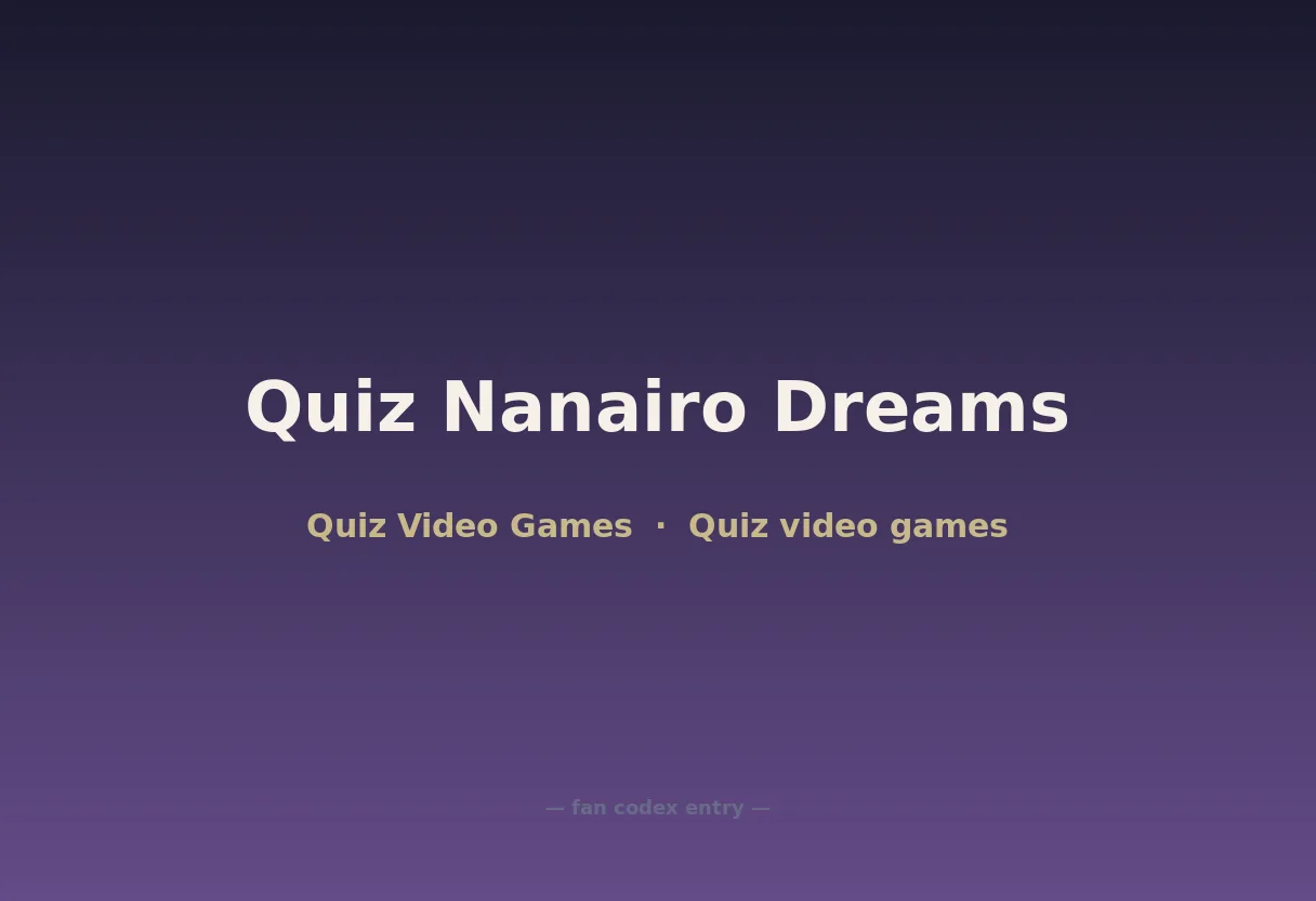 Quiz Nanairo Dreams