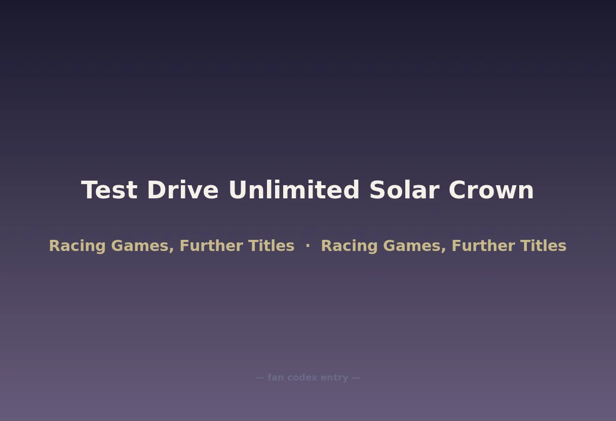 Test Drive Unlimited Solar Crown