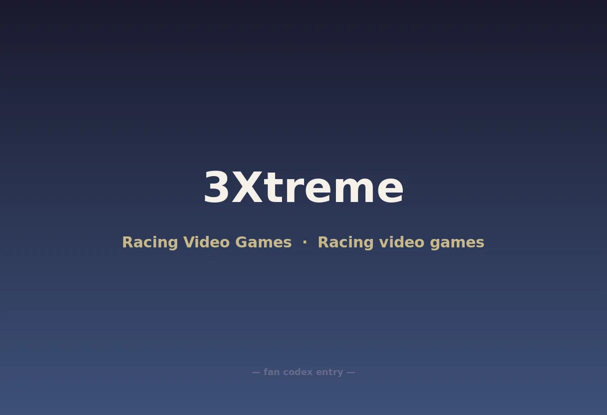 3Xtreme
