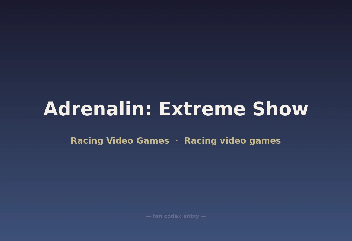 Adrenalin: Extreme Show
