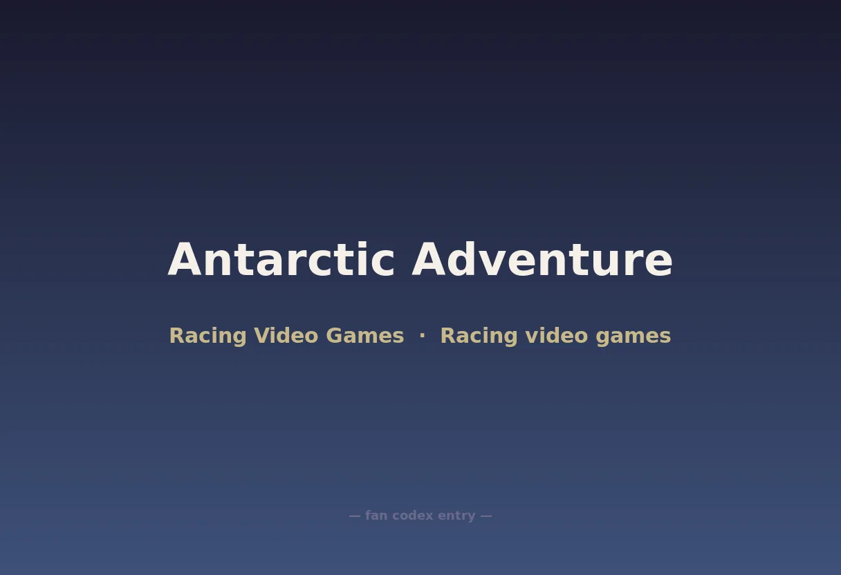 Antarctic Adventure