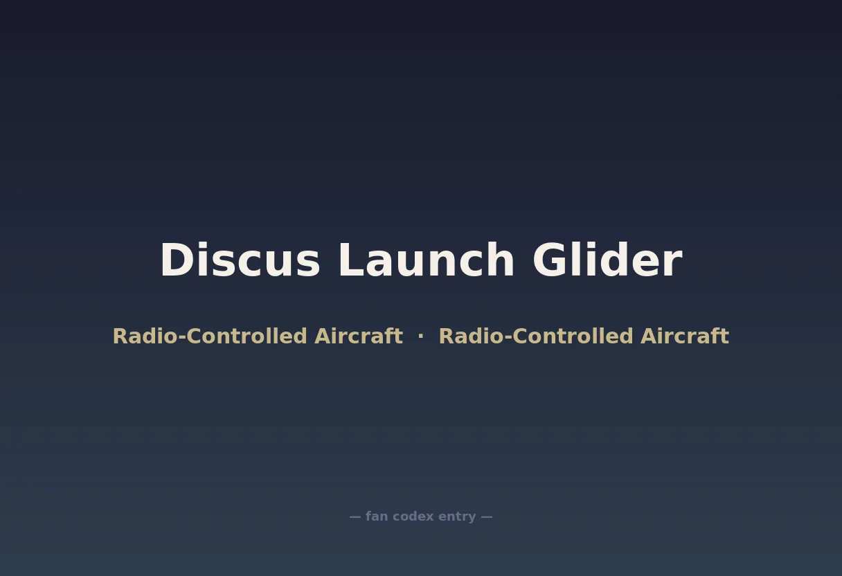 Discus Launch Glider