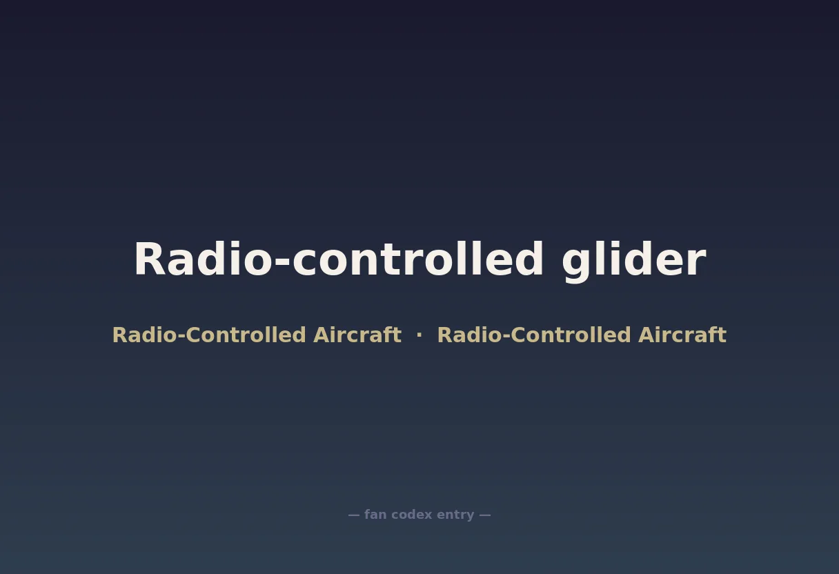 Radio-controlled glider