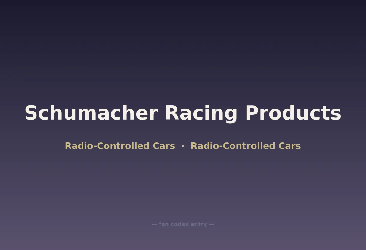 Schumacher Racing Products