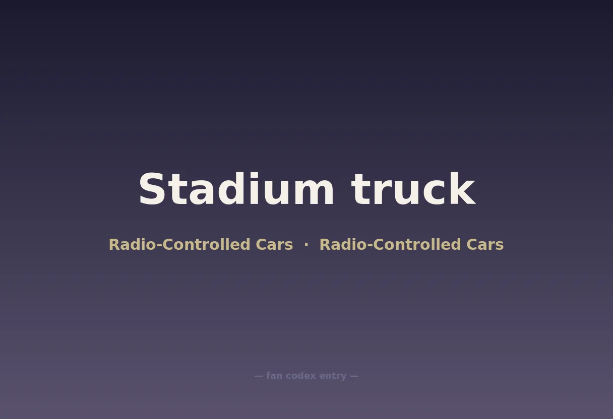 Stadium truck