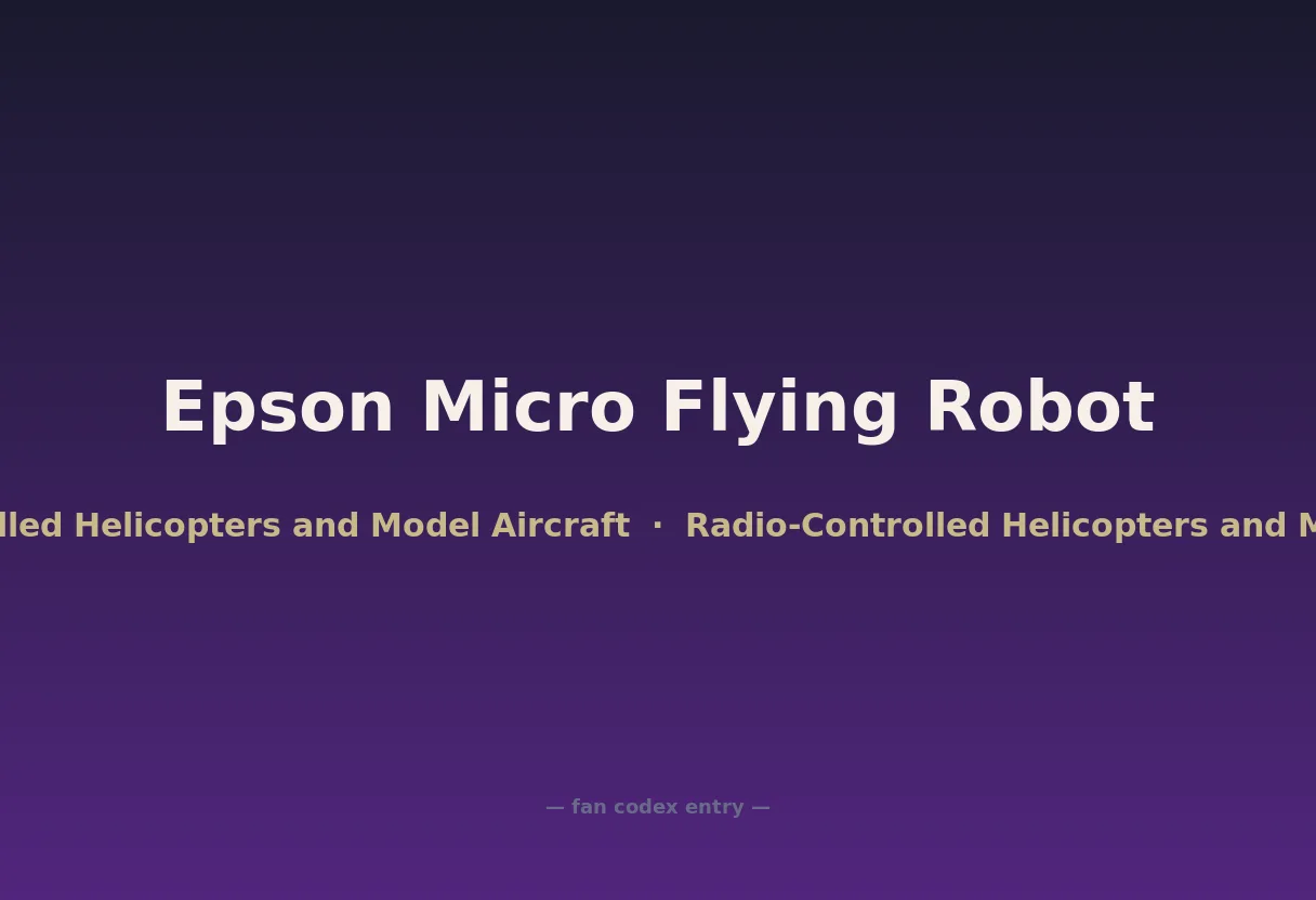 Epson Micro Flying Robot