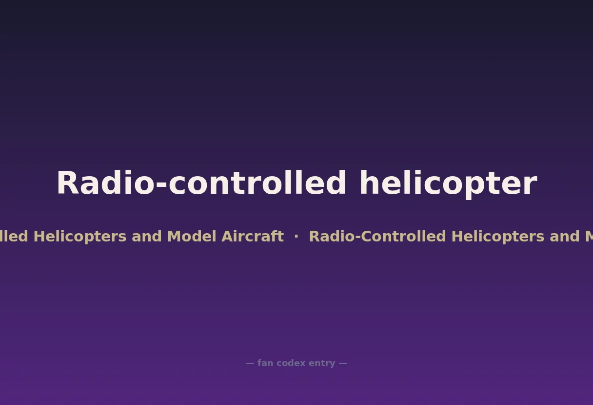 Radio-controlled helicopter