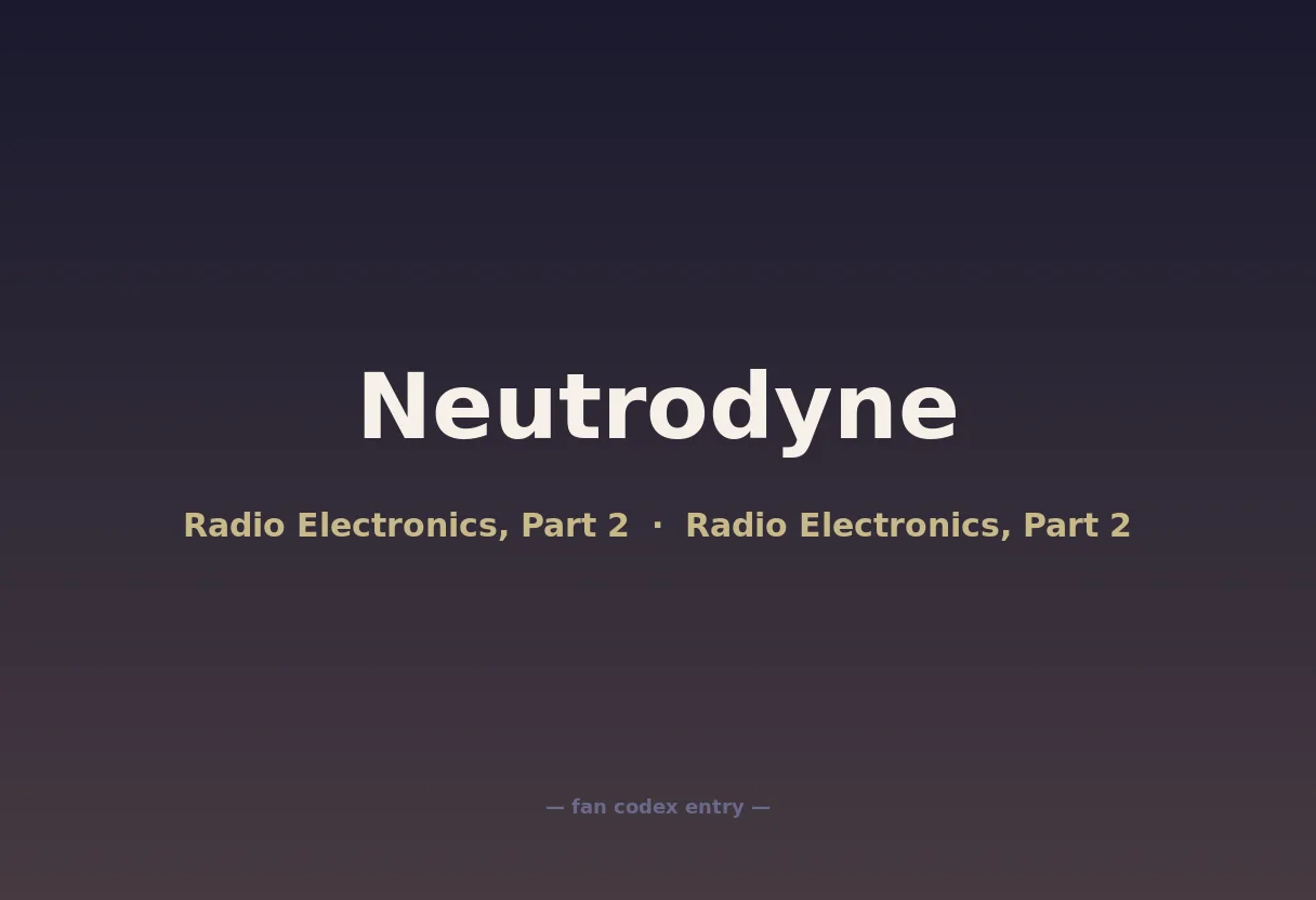 Neutrodyne