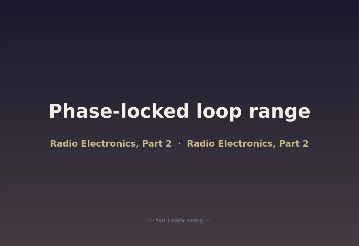 Phase-locked loop range