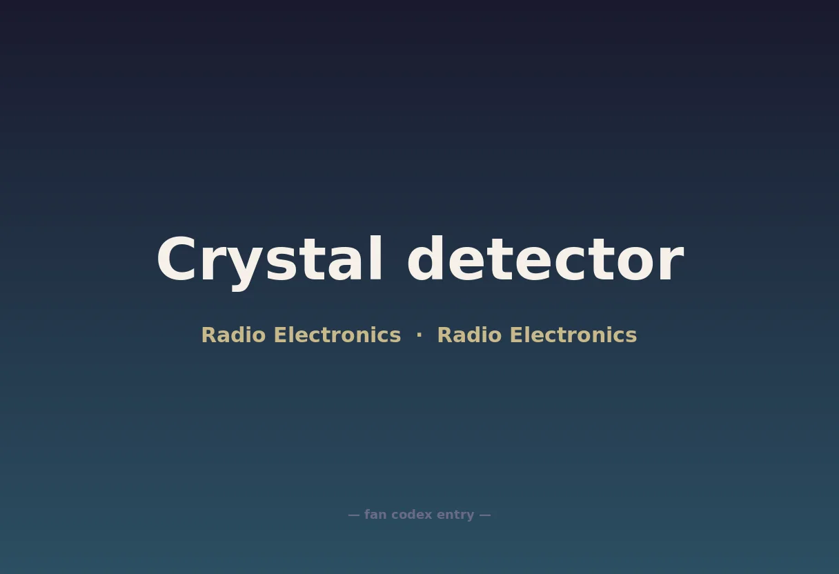 Crystal detector