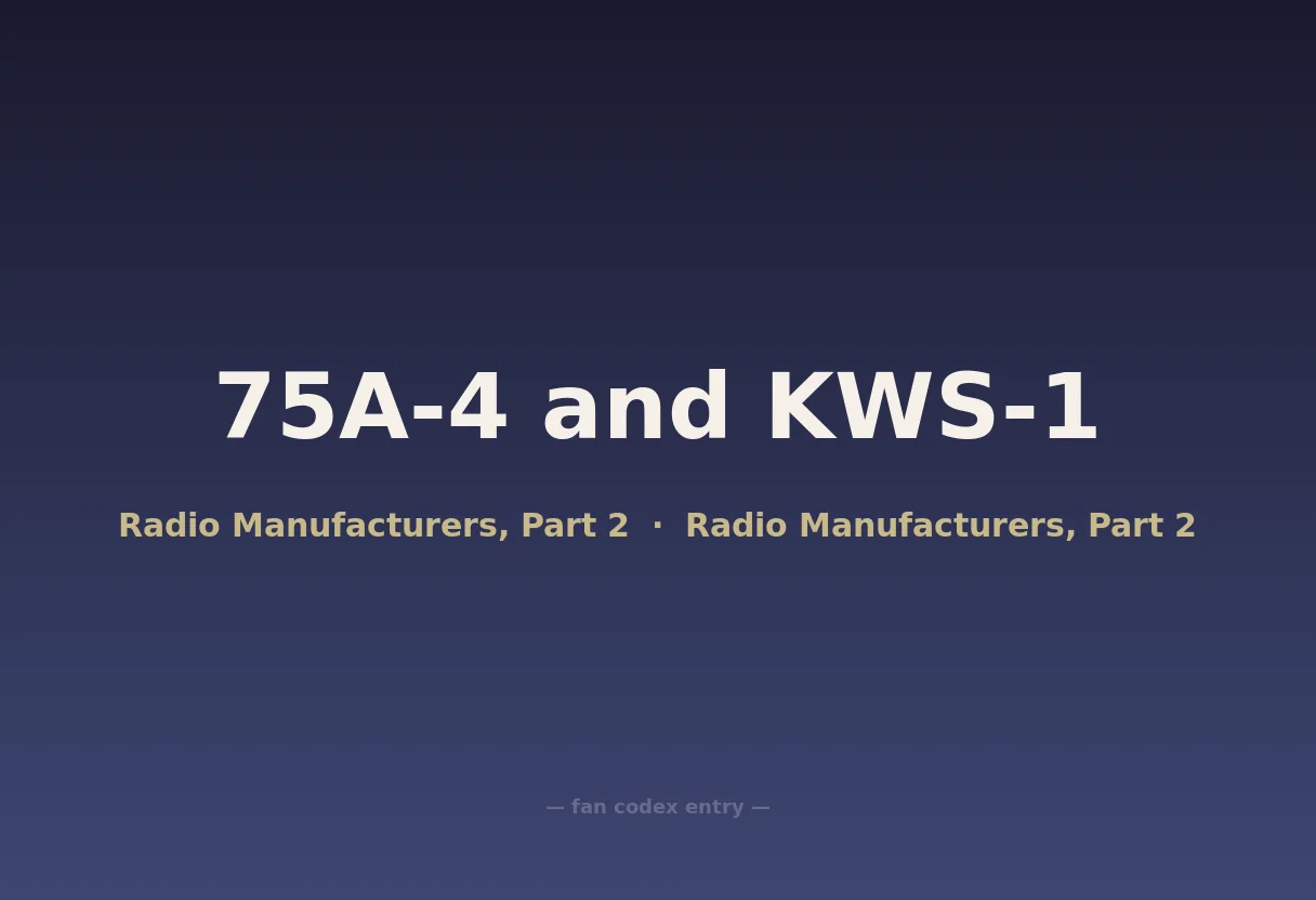 75A-4 and KWS-1