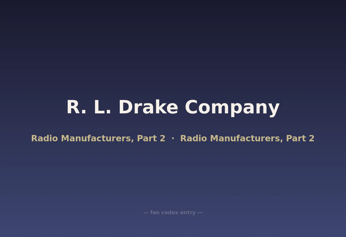 R. L. Drake Company