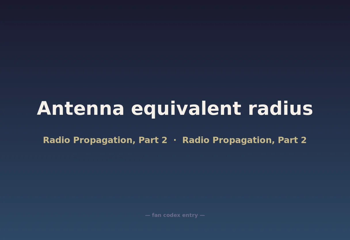 Antenna equivalent radius