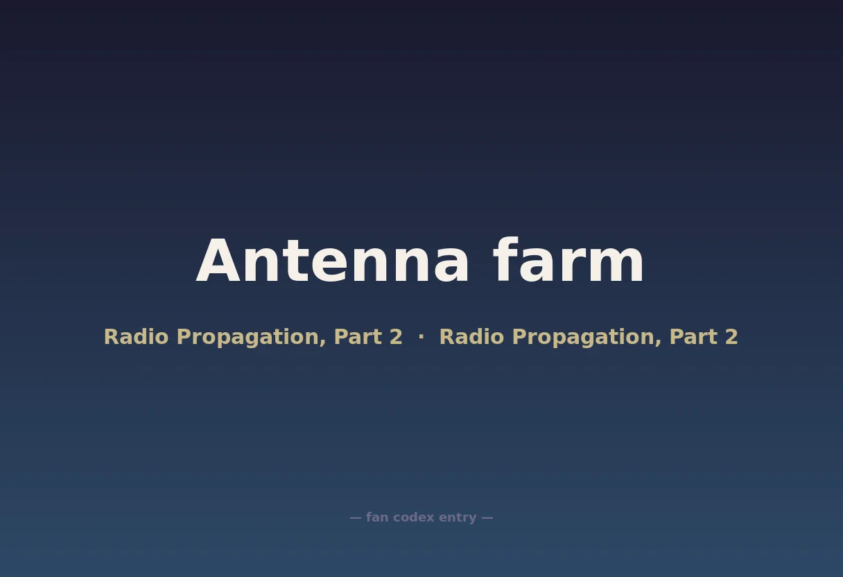 Antenna farm