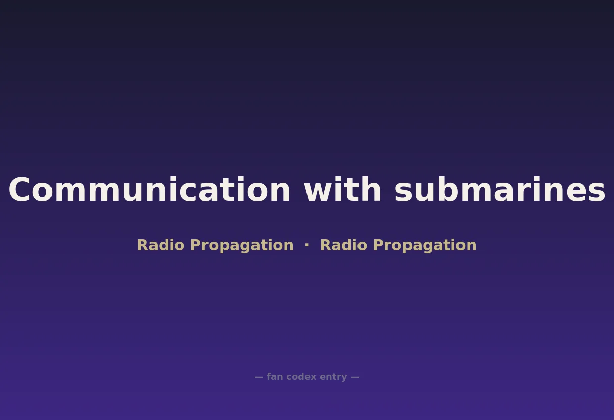 Communication with submarines