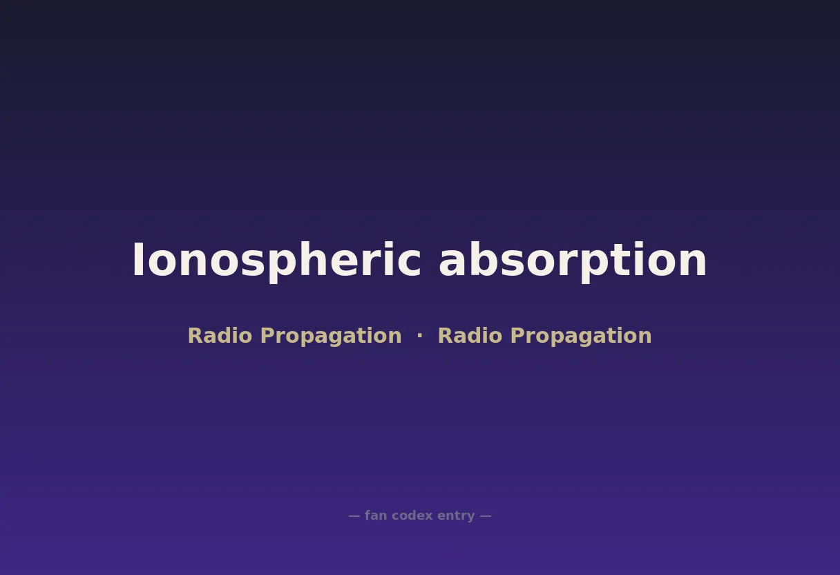 Ionospheric absorption