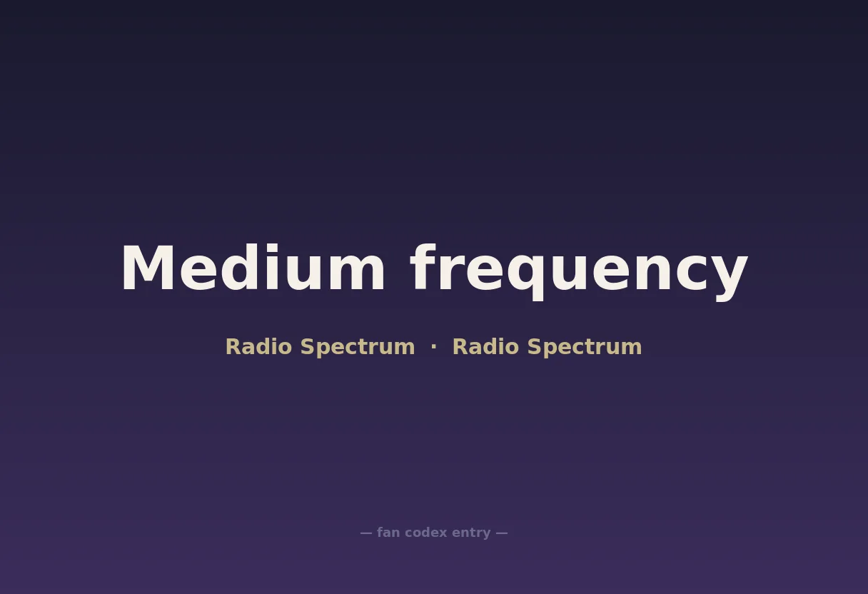 Medium frequency