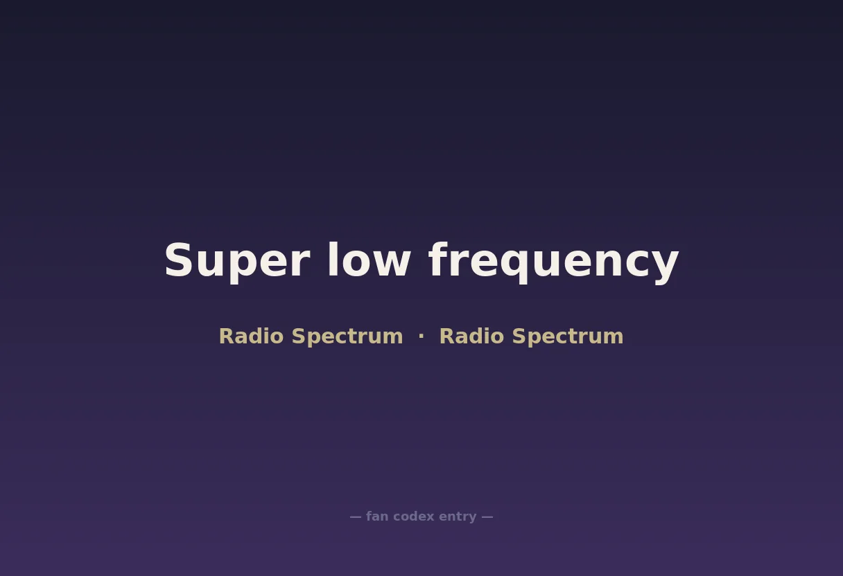 Super low frequency