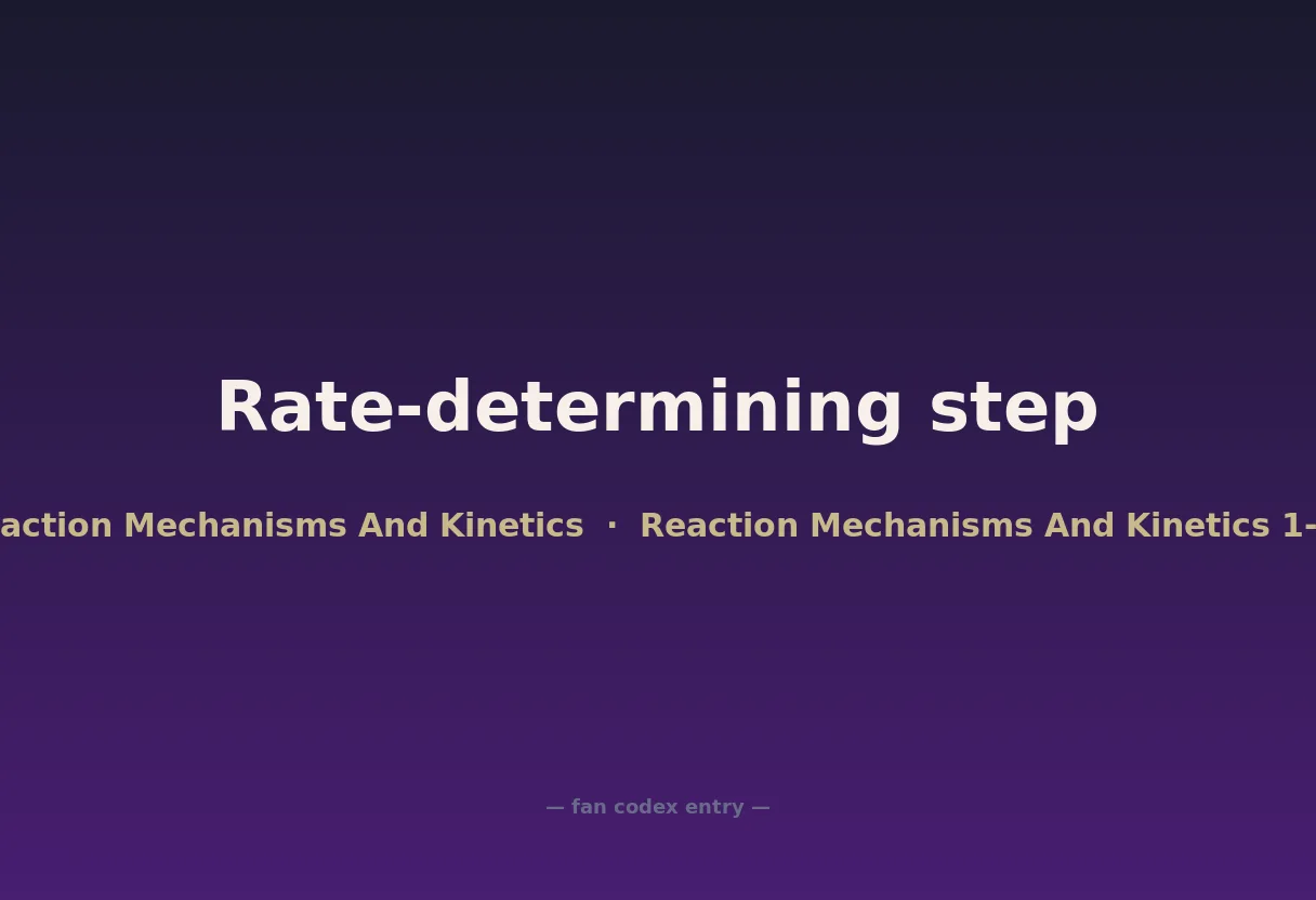 Rate-determining step