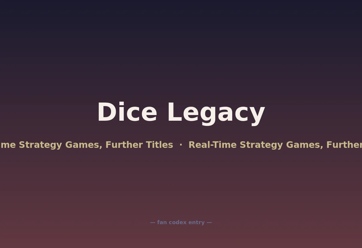 Dice Legacy