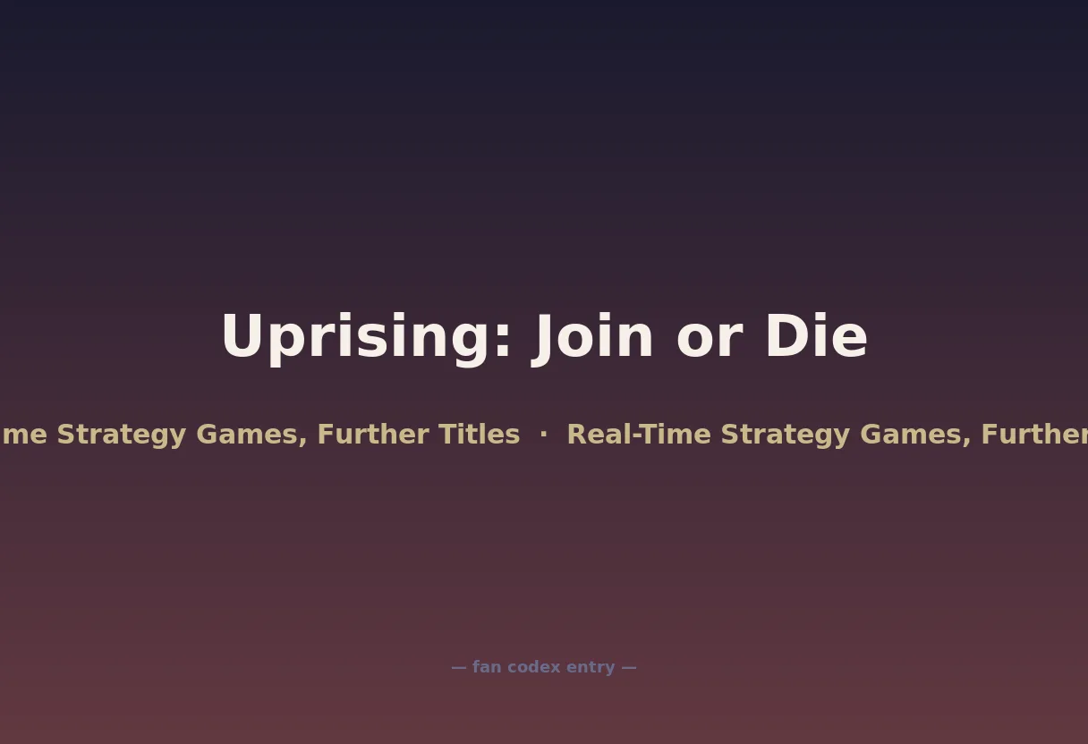 Uprising: Join or Die