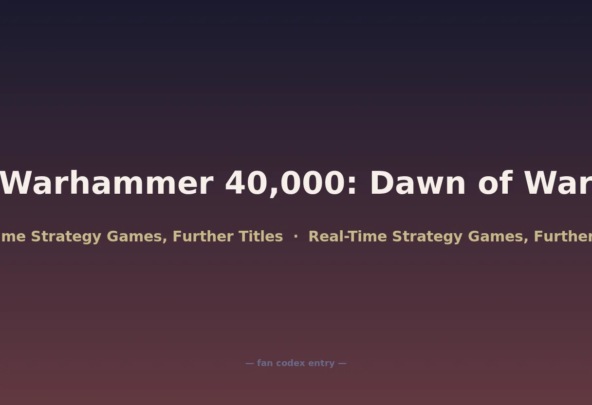 Warhammer 40,000: Dawn of War