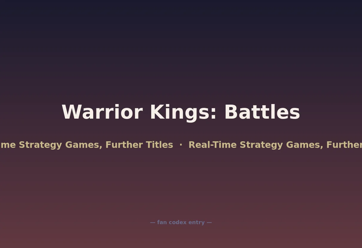 Warrior Kings: Battles