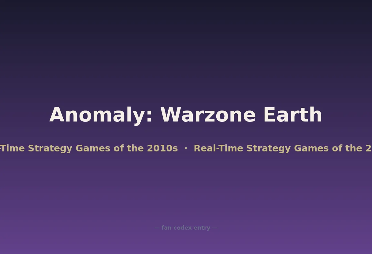 Anomaly: Warzone Earth