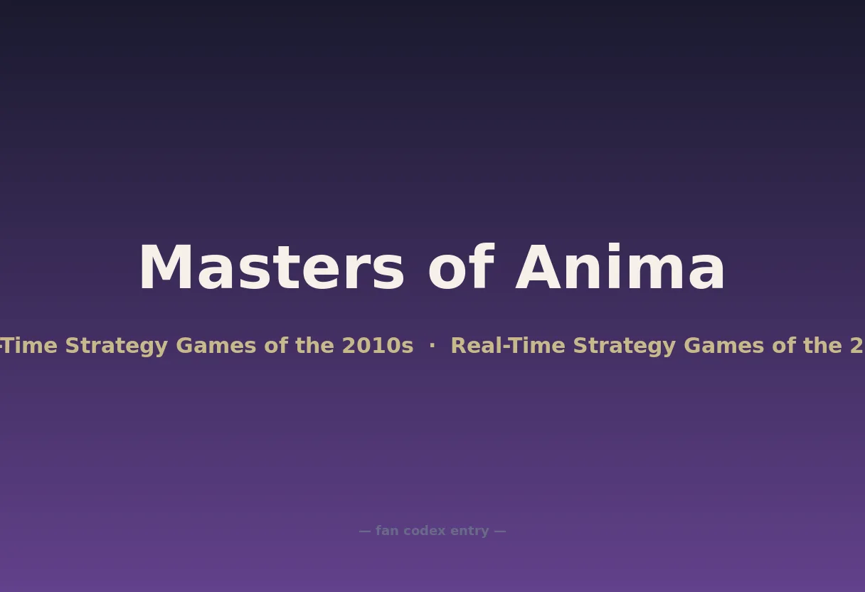 Masters of Anima