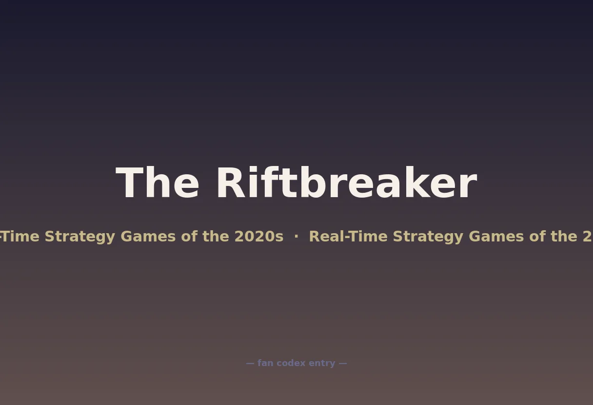 The Riftbreaker