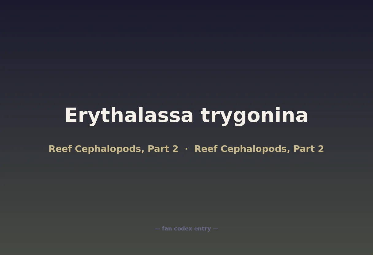 Erythalassa trygonina