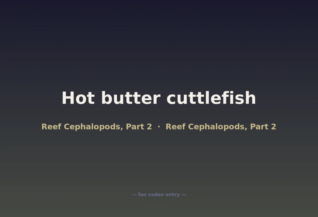 Hot butter cuttlefish