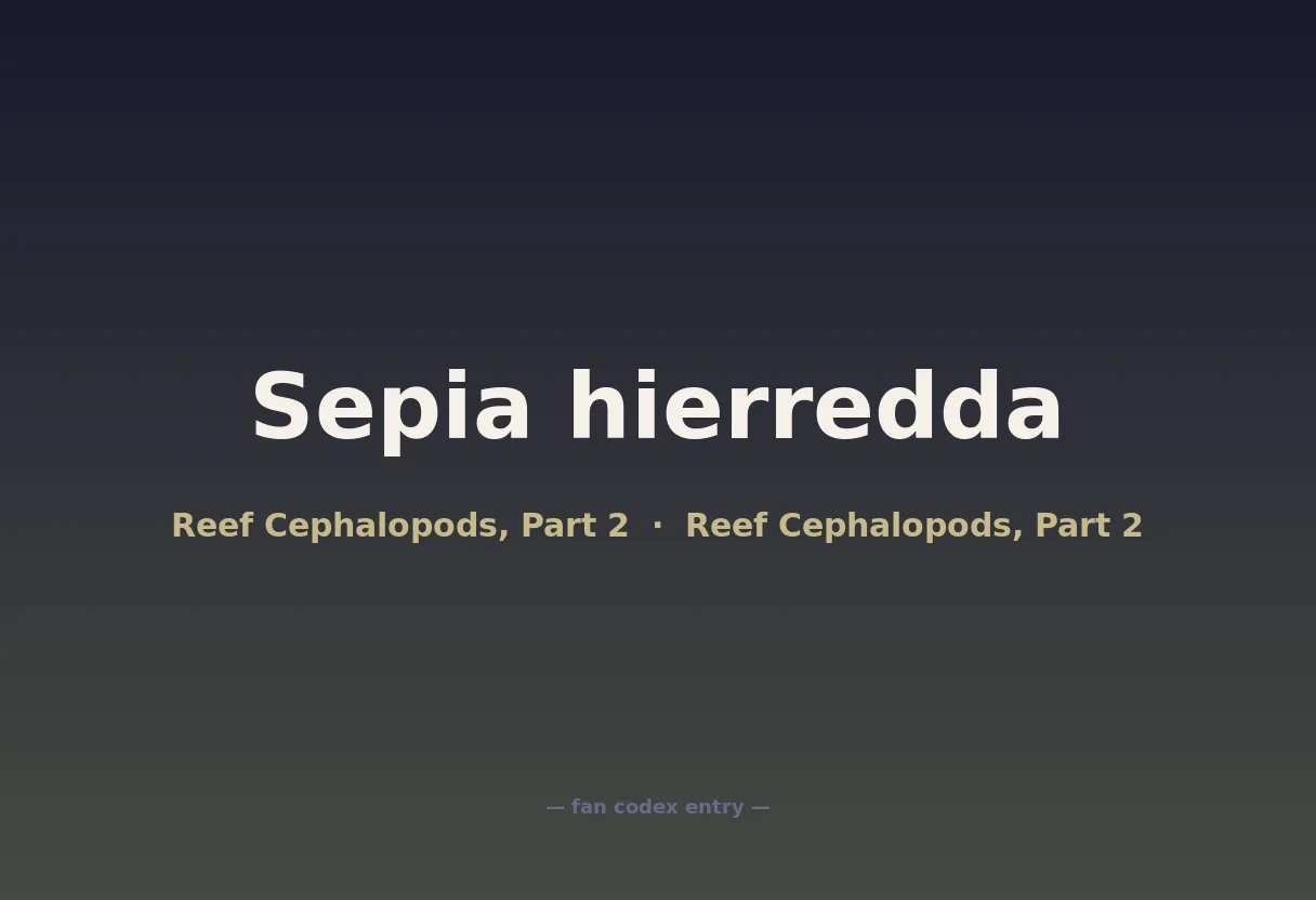 Sepia hierredda