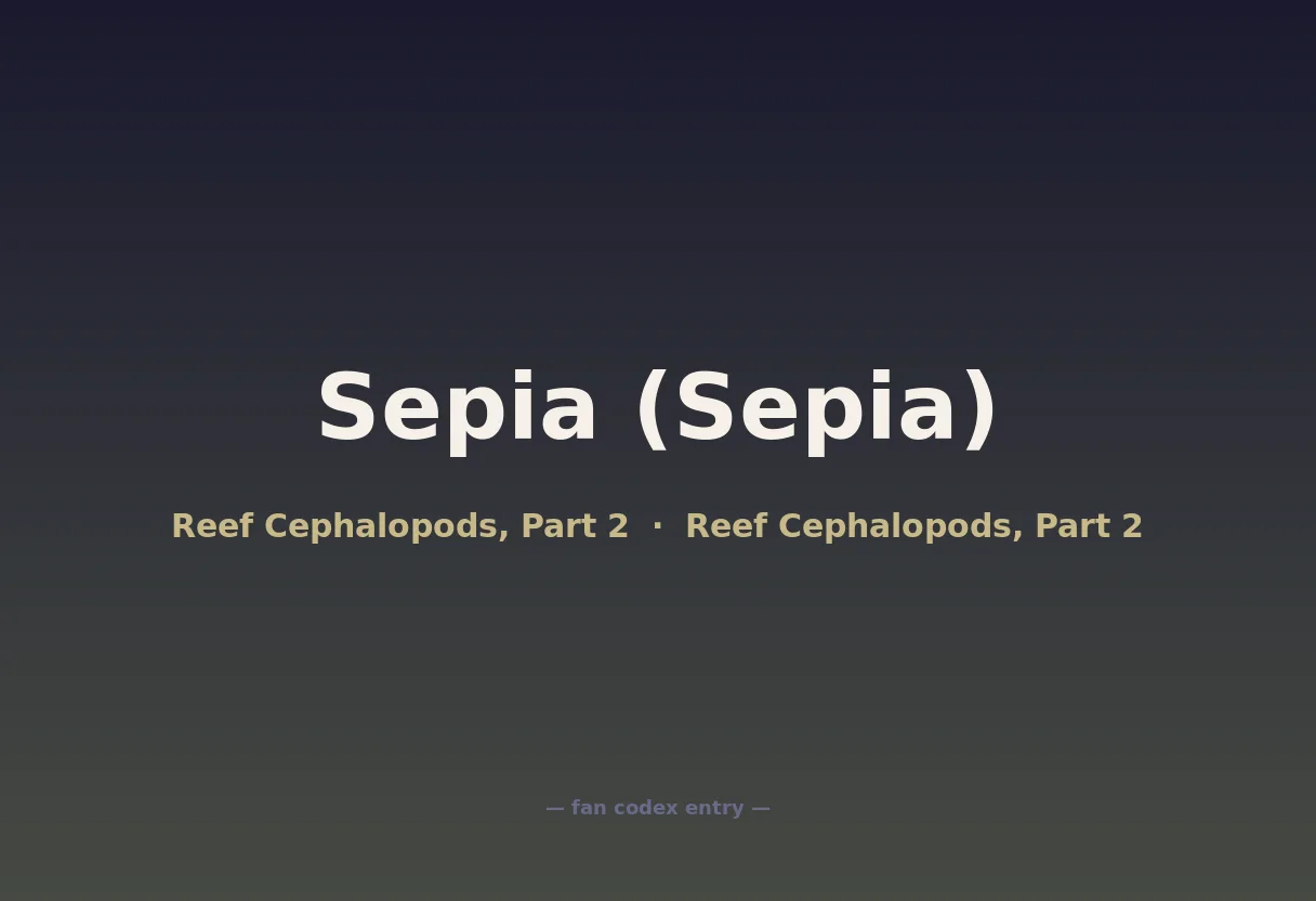 Sepia (Sepia)