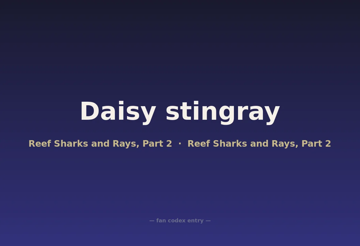Daisy stingray