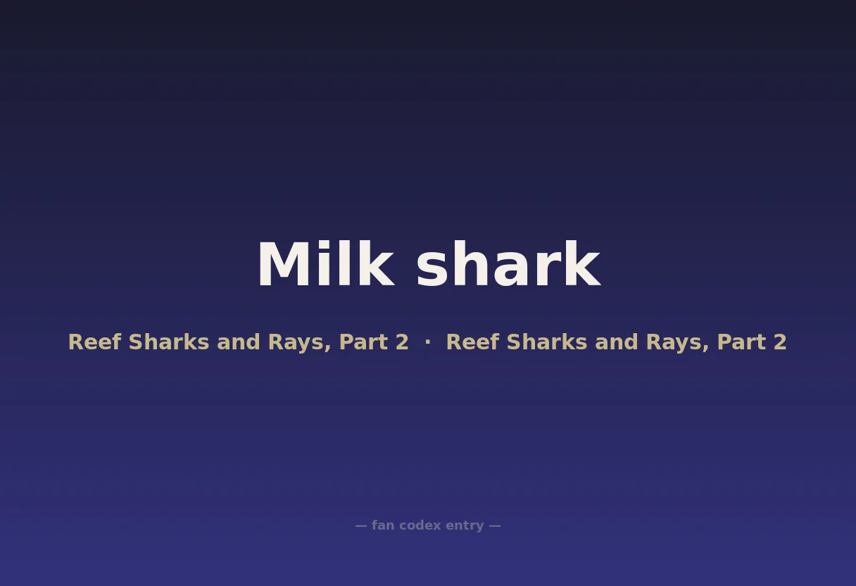 Milk shark