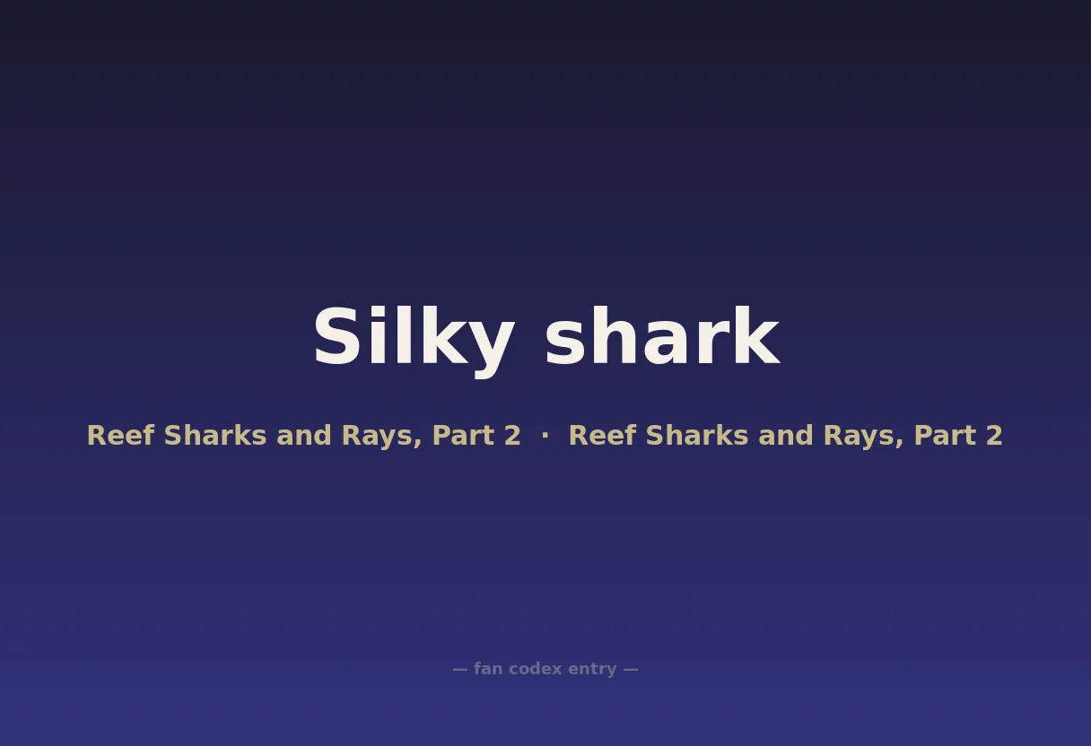 Silky shark